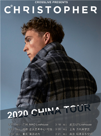 Christopher 2020中国巡演-成都站