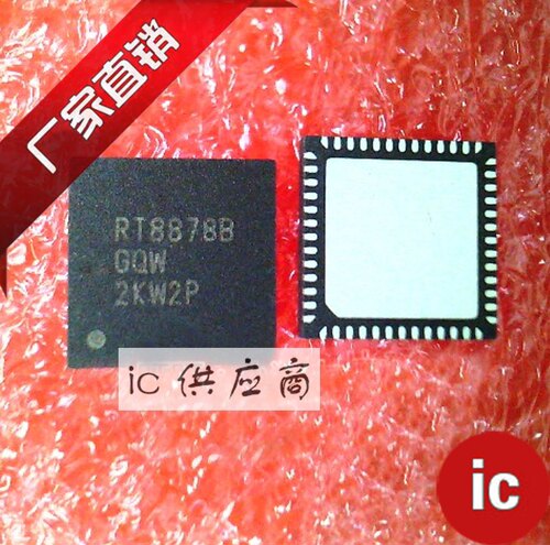 ic供应商. RT8878BGQW 立锜芯片 RICHTEK QFN52全新原装正品