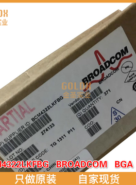【 全新原装现货 】BCM4322LKFBG SINGLE CHIP 802.11n- PCI