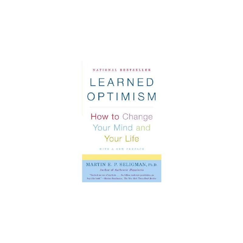 活出最乐观的自己 Learned Optimism: How to Change Your Mind and Your Life 进口书 英文原版书籍 外版书 经典畅销书新华正版