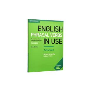 【新华文轩原版书】《英语短语动词使用高级问答》：词汇参考与实践 English Phrasal Verbs in Use Advanced Book with Answers: