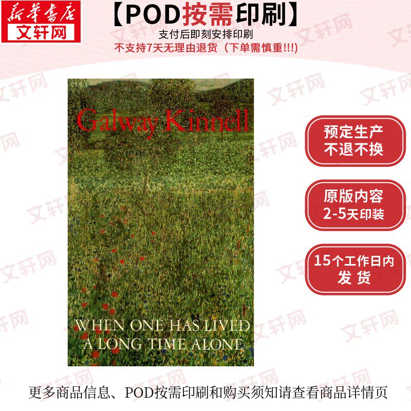 【原版POD按需印刷】当一个人独自生活了很久When One Has Lived a Long Time Alone原版引进