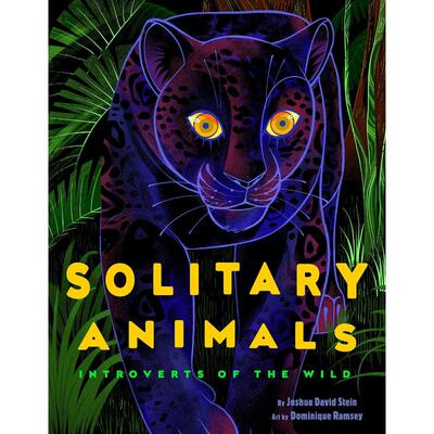 《孤独的动物：荒野内向者》Solitary Animals: Introverts of the Wild原版引进
