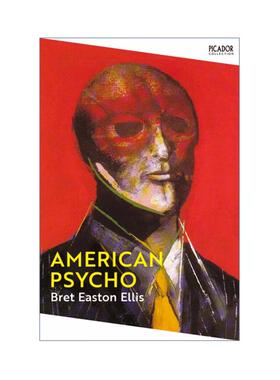 【新华文轩】AMERICAN PSYCHO Ellis Bret Easton 正版书籍 新华书店旗舰店文轩官网 FOREIGN PUBLISHER
