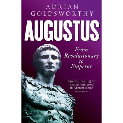 《奥古斯都：从革命者到皇帝》Augustus: From Revolutionary to Emperor原版引进