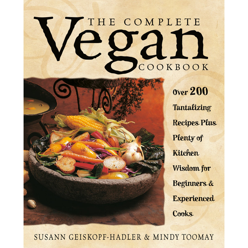 纯素食谱大全THE COMPLETE VEGAN COOKBOOK原版引进
