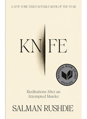 【新华文轩】KNIFE: MEDITATIONS AFTER AN ATTEMPTED MURDER Rushdie Salman 正版书籍 新华书店旗舰店文轩官网