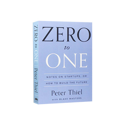 从零到一：创业要点与建设未来 Zero to One: Notes on Startups, or How to Build the Future 进口英文原版书畅销书新华正版