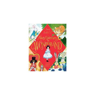 爱丽丝梦游仙境Chris Riddell插画版 Alice’s Adventures In Wonderland 英语版 新华正版 原版书进口英文书励志英文小说英语启蒙
