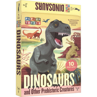 Pop Up Topics:Dinosaurs and Other Prehistoric Creatures