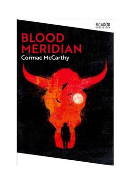 【新华文轩】BLOOD MERIDIAN Mccarthy Cormac 正版书籍 新华书店旗舰店文轩官网 FOREIGN PUBLISHER