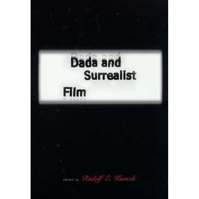 达达和超现实主义电影Dada and Surrealist Film原版引进图片