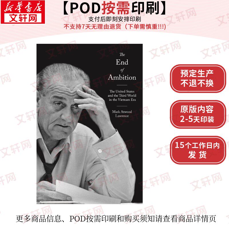 【原版POD按需印刷】雄心之末:越战时期的美国与第三世界(平装)The End of Ambition原版引进