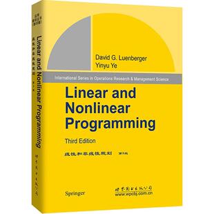 【官方正版】线性和非线性规划世界图书出版公司(美)吕恩博格(David G.Luenberger) 著 著 著大学教材9787510094736教材练习题集辅