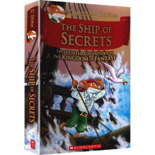 老鼠记者:秘密之船 英文进口原版GERONIMO STILTON 老鼠记者梦幻王国平装10:秘密之船 THE KINGDOM OF FANTASY原版引进