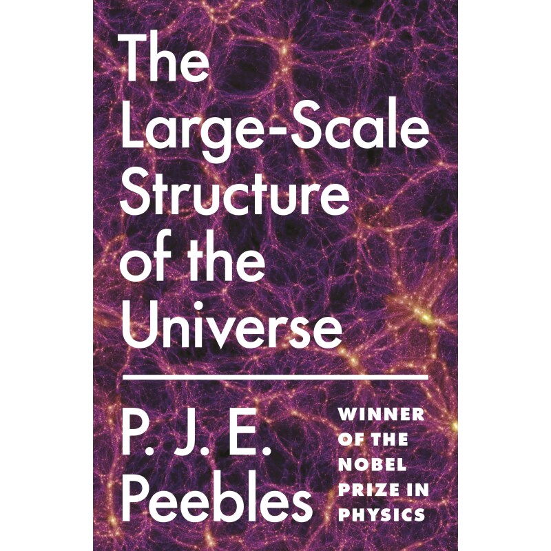 宇宙的大尺度结构The Large-Scale Structure of the Universe原版引进