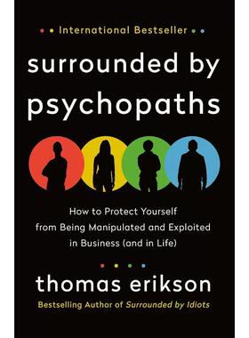 【新华文轩】SURROUNDED?BY?PSYCHOPATHS ERIKSON THOMAS 正版书籍 新华书店旗舰店文轩官网 FOREIGN PUBLISHER