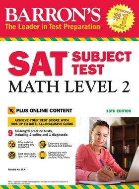 巴朗SAT学科考试，数学二级，第十三版 Barron’s SAT Subject Test: Math Level 2, 13th Edition: With Bonus Online Tests 进口