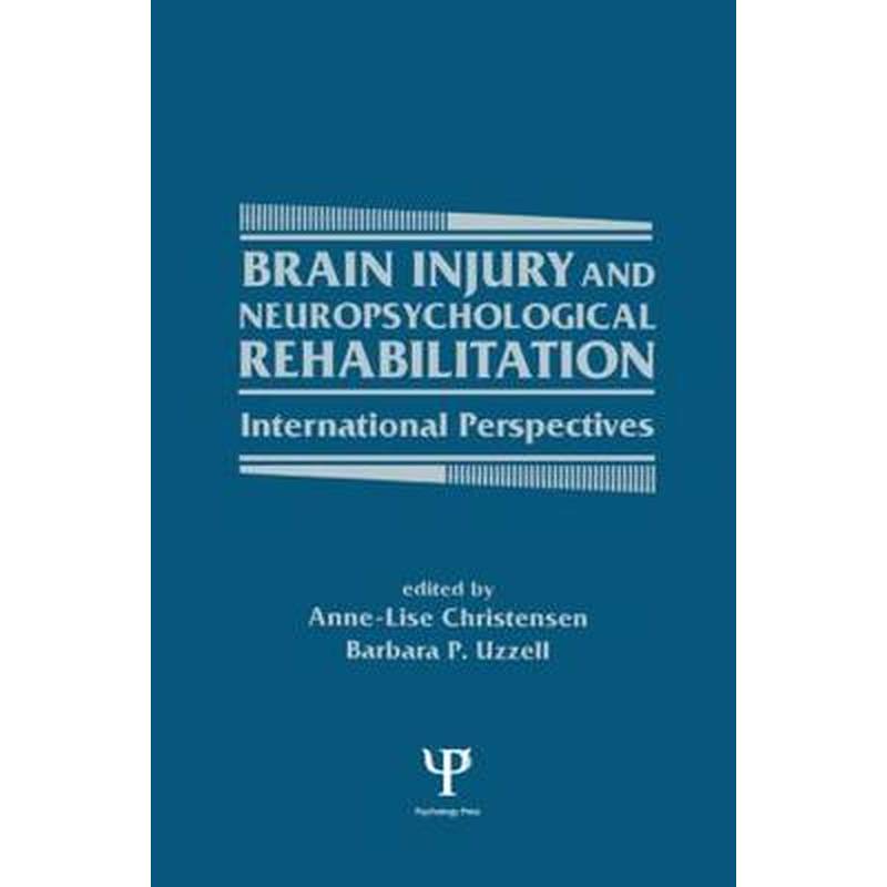 脑损伤神经心理康复BRAIN INJURY AND NEUROPSYCHOLOGICAL REHABILITATION原版引进
