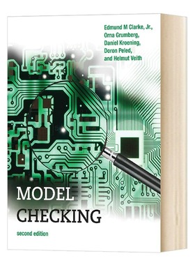 现货 模型检测 第2版 英文原版 Model Checking Edmund M Clark 麻省理工学院出版社