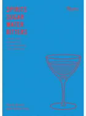 现货 英文原版 烈酒 糖 水和比特酒 鸡尾酒的故事 Spirits Sugar Water Bitters The Cocktail Derek Brown