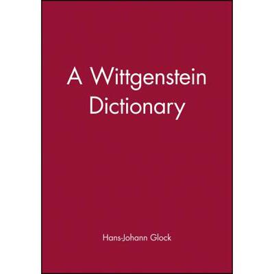 现货 英文原版 A Wittgenstein Dictionary Wiley哲学