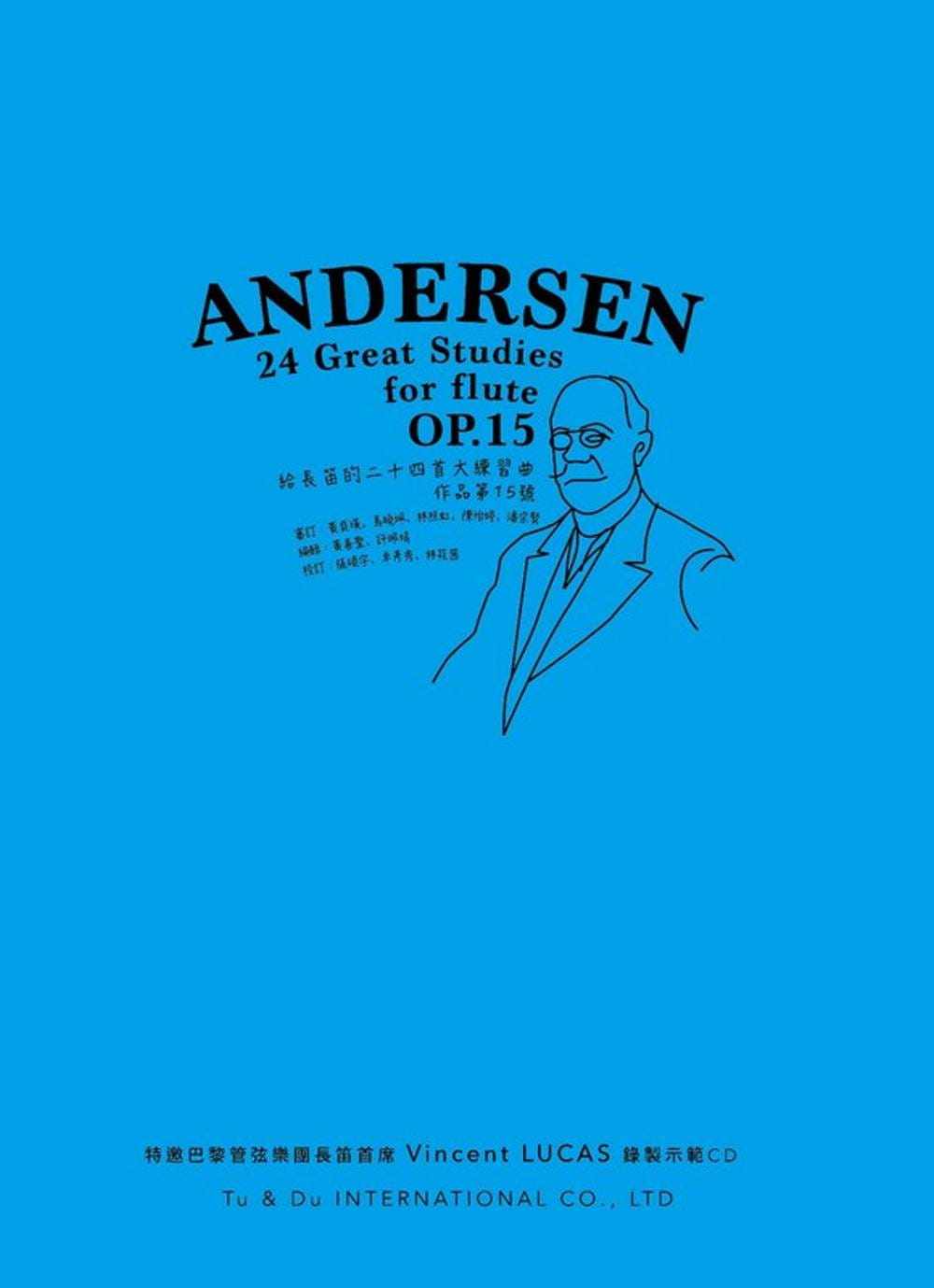 预售正版 黄善圣 ANDERSEN给长笛的二十四首大练习曲，作品第15号﹝乐谱﹞ 原笙国际 原版进口书