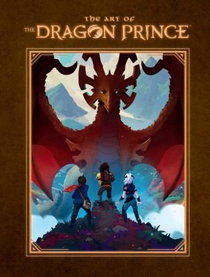 现货 英文原版 龙王子 设定集 网飞 热播动画剧集 Art of The Dragon Prince 英文原版 Aaron Ehasz Justin Richmond Netflix