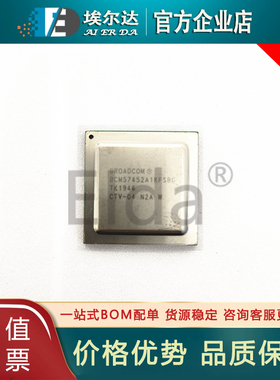 BCM57452A1KFSBG 封装BGA BCM57452A1KFSBG BROADCOM/博通 电子IC