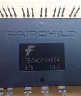 FSAM10SH60A FSAM15SH60A FSAM20SH60A FSAM30SH60ASM60A质保一年