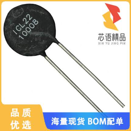 全新ICL2210008-01原装(ICL 10 OHM 20% 8A 22MM)正品
