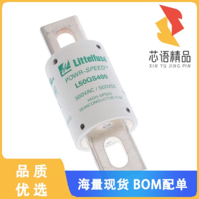 全新L50QS400.V原装(FUSE CRTRDGE 400A 500VAC/VDC)正品