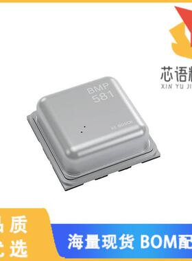 全新BMP581原装(SENSOR 18.13PSIA 10LGA)正品