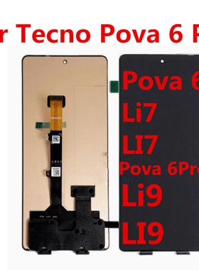 适用传音Tecno Pova 6 Pro屏幕总成 LI7 LI9液晶Li 7 9显示触摸屏