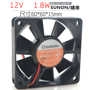 服务器 2线 12V 建准SUNON 机箱风扇 6015 6CM 1.8W KD1206PHB1