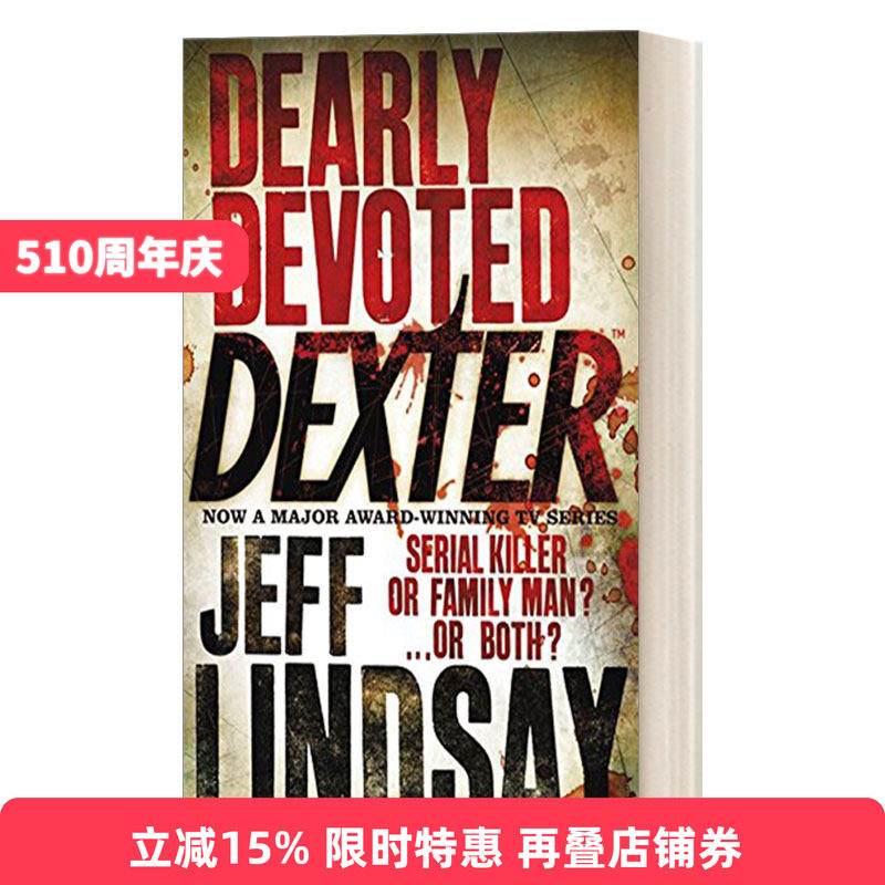 Dearly Devoted Dexter 嗜血法医#2进口原版英文书籍