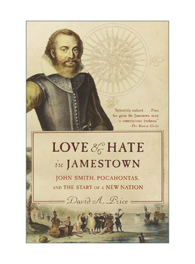 英文原版 Love and Hate in Jamestown 詹姆斯敦的爱与恨 美国历史 皮克斯总动员作者David Andrew Price 英文版 进口英语原版书籍