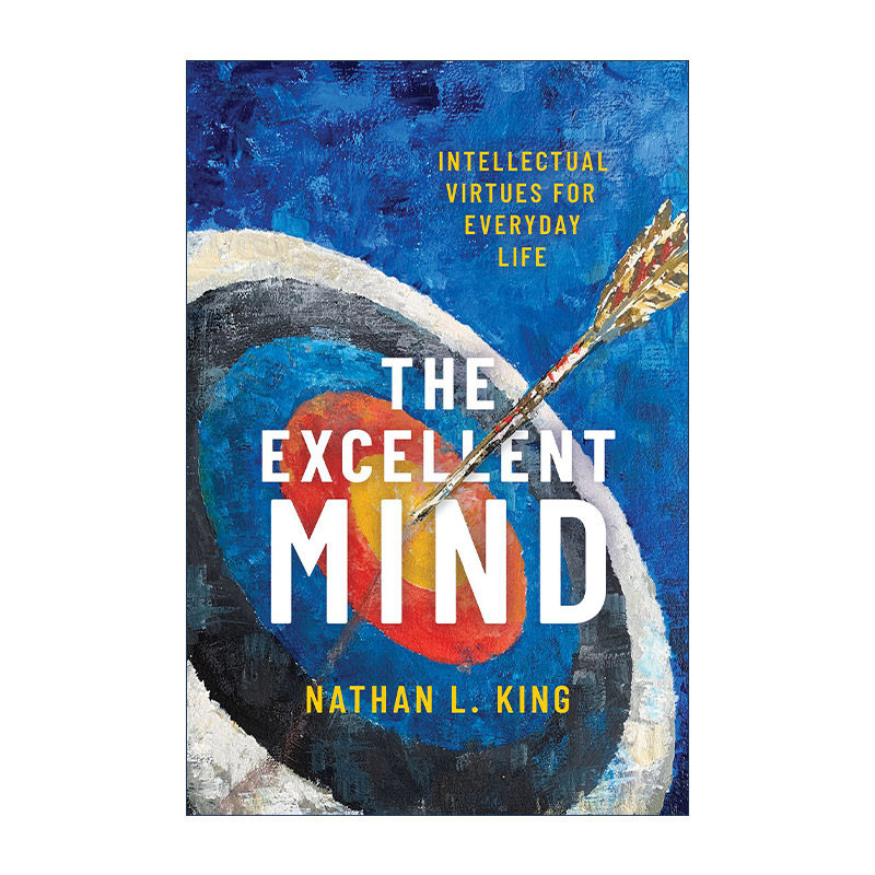 英文原版 The Excellent Mind 卓越的心灵 日常生活的智慧美德 英文版 进口英语原版书籍