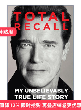 Total Recall 终结者 施瓦辛格自传进口原版英文书籍
