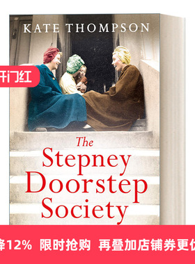 英文原版 The Stepney Doorstep Society 斯特普尼门阶协会 战时伦敦东区的女人们的真实故事 英文版 进口英语原版书籍