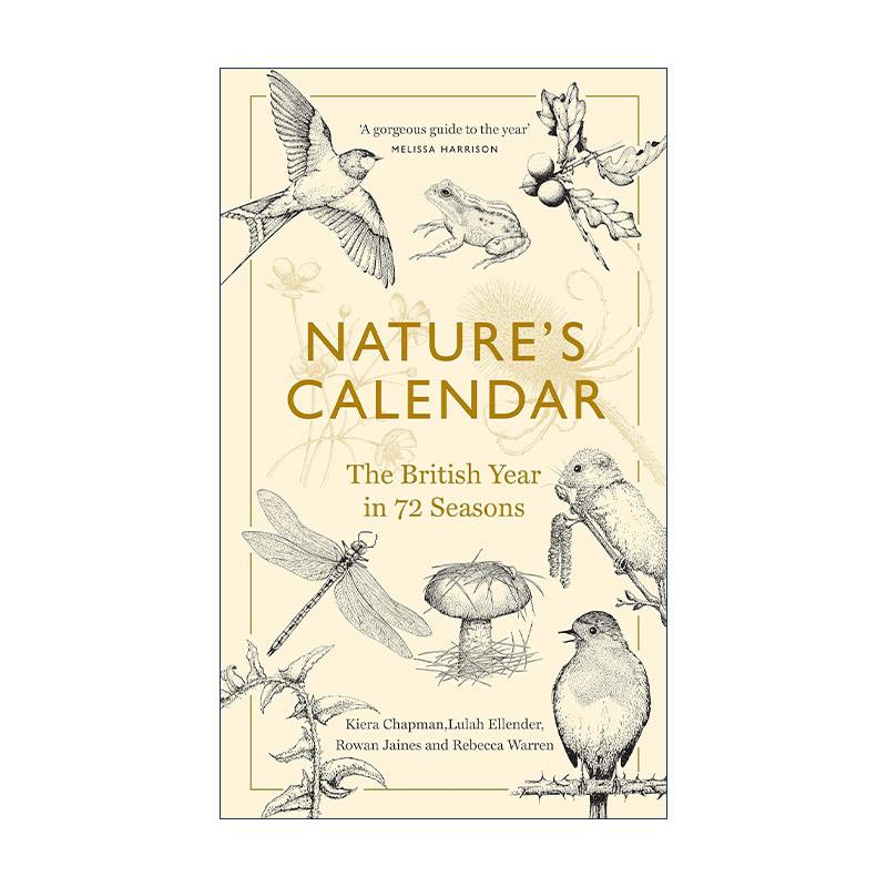 英文原版 Nature's Calendar 自然日历 解码英国一年72季的自然传奇 精装 自然写作 英文版 进口英语原版书籍