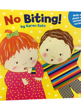 No Biting! 不要咬人 Karen Katz 凯伦卡茨系列 幼儿良好行为养成绘本进口原版英文书籍