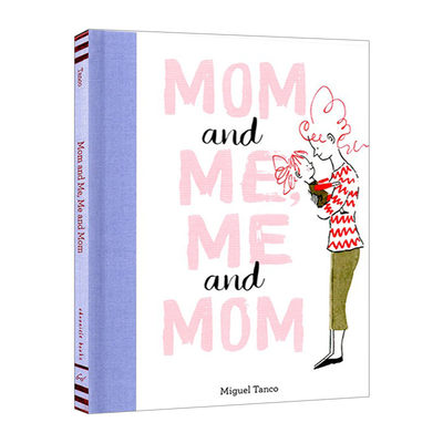 英文原版 Mom and Me  Me and Mom 我们母女俩 精装绘本 西班牙插画师Miguel Tanco 英文版 进口英语原版书籍