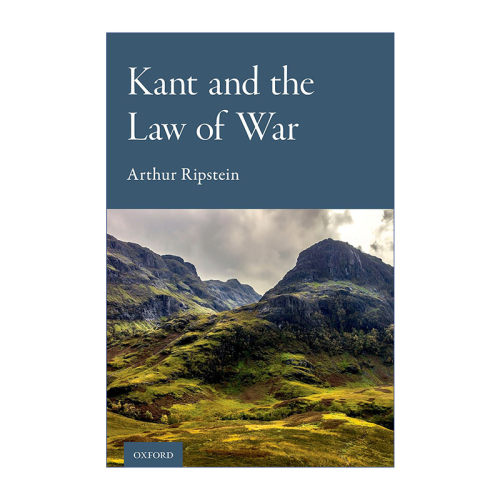 Kant and the Law of War 康德与战争法则 精装进口原版英文书籍