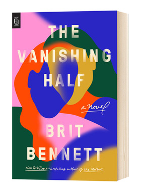 消失的一半 Vanishing Half 英文原版小说 种族身份认同 纽约时报畅销小说作者布里特本尼特 Brit Bennett 原版进口英语书