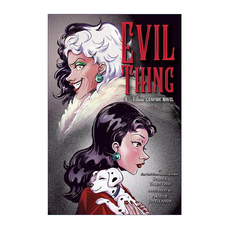 英文原版 Evil Thing Villains 邪恶的东西 迪士尼反派系列 库伊拉 101忠狗改编 Serena Valentino 英文版 进口英语原版书籍
