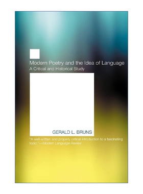 英文原版 Modern Poetry and the Idea of Language 现代诗歌与语言观念 语言学 Gerald L Bruns 英文版 进口英语原版书籍