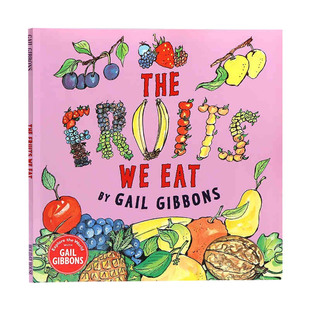Eat 我们吃 水果 The 盖尔吉本斯进口原版 儿童植物学科普读物 英文书籍 Fruits