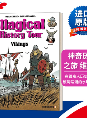 英文原版 Magical History Tour 8: Vikings 神奇历史之旅 维京人 精装儿童漫画 Fabrice Erre 进口原版英文书籍