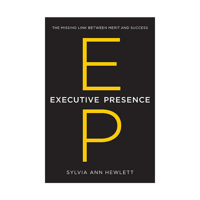 英文原版 Executive Presence 让世界看见你 为什么有些人怀才不遇，他却脱颖而出 精装 英文版 进口英语原版书籍